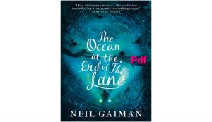 The Ocean at the End of the Lane Pdf Download & Review