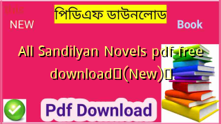 All Sandilyan Novels pdf free download✅(New)️