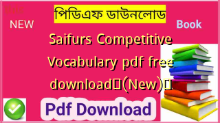 Saifurs Competitive Vocabulary pdf free download✅(New)️