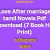Love After marriage tamil Novels Pdf Download 7 Book HD Print free